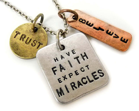 Have Faith Expect Miracles Trust Believe Three Tone Antique Stamped Pendant Charm Necklace